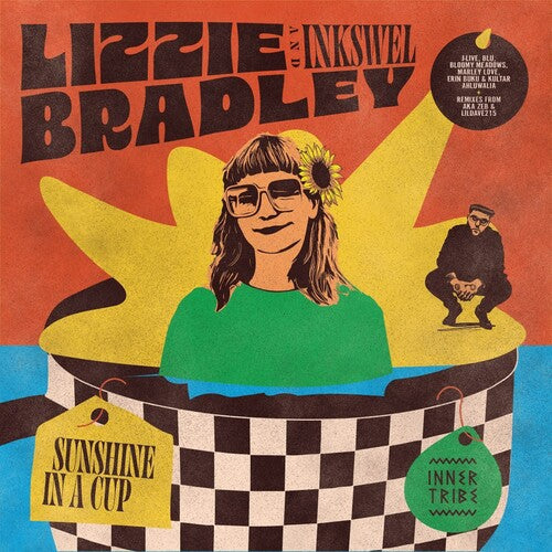Lizzie Bradley & Inkswel: Sunshine In A Cup - VINYL