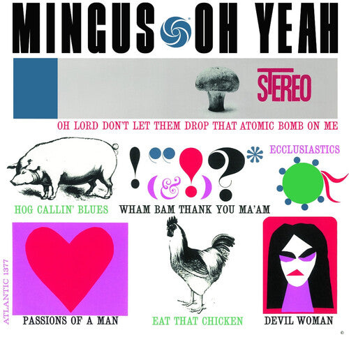 Charlie Mingus: Oh Yeah - VINYL