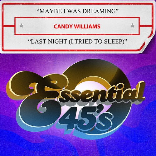Candy Williams: Maybe I Was Dreaming / Last Night (I Tried To Sleep) - CD