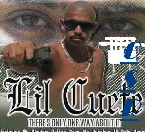 Lil' Cuete: There's Only One Way About It - Record
