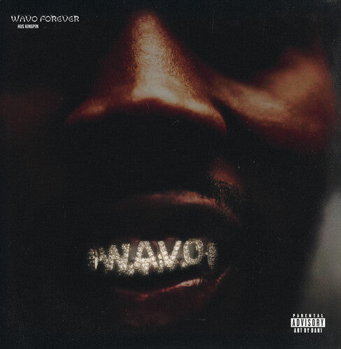 Hus Kingpin: Wavo Forever - Record