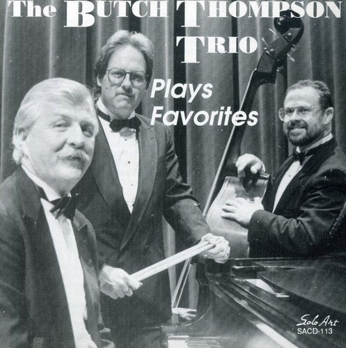 Butch Thompson: Plays Favorites - CD