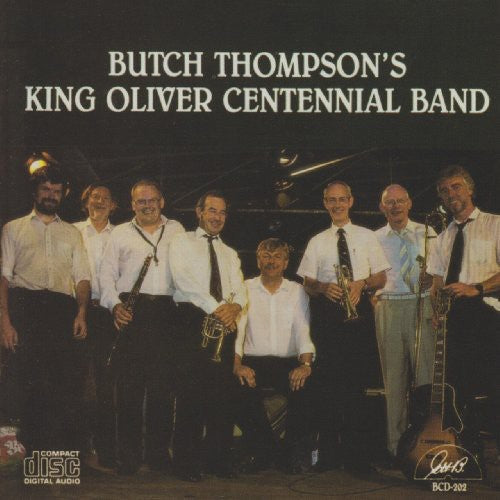 Butch Thompson: Butch Thompson's King Oliver Centennial Band - CD