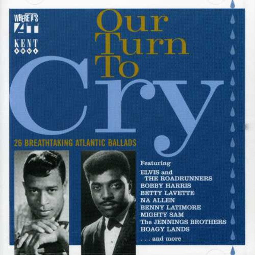 Various Artists: Our Turn to Cry / Various - CD