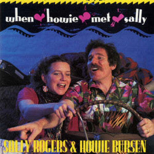 Rogers, Sally / Bursen, Howie: When Howie Met Sally - Record
