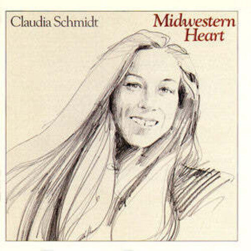 Claudia Schmidt: Midwestern Heart - Record