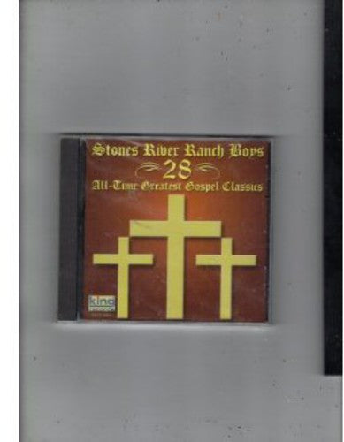 Stones River Ranch Boys: 28 All Time Greatest Gospel Classics - Record