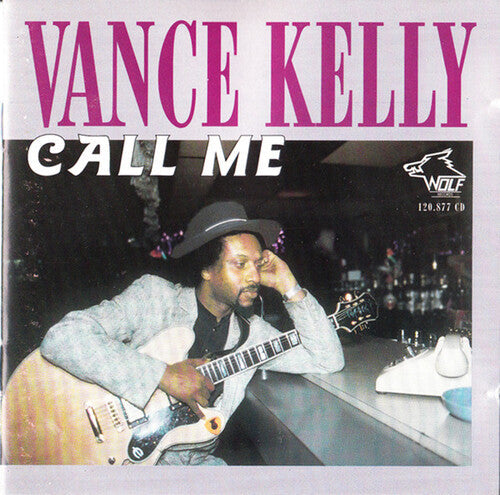 Vance Kelly: Call Me - Record