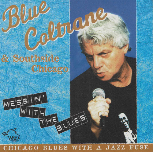 Blue Coltrane: Messin With The Blues - Record