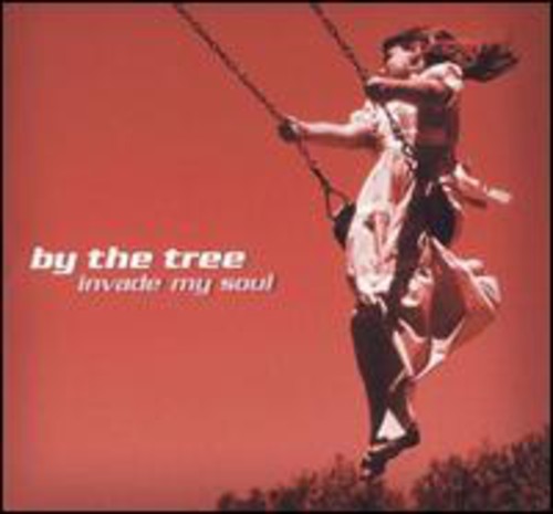 By the Tree: Invade My Soul - Record