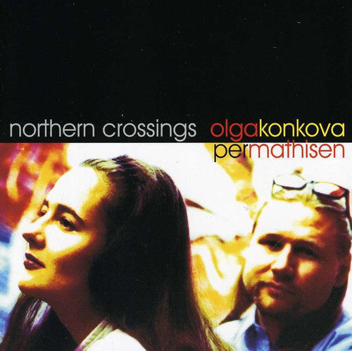 Olga Konkova: Northern Crossing - CD