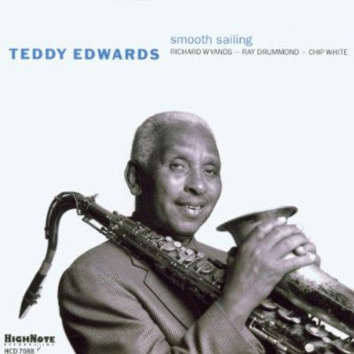 Teddy Edwards: Smooth Sailing - CD