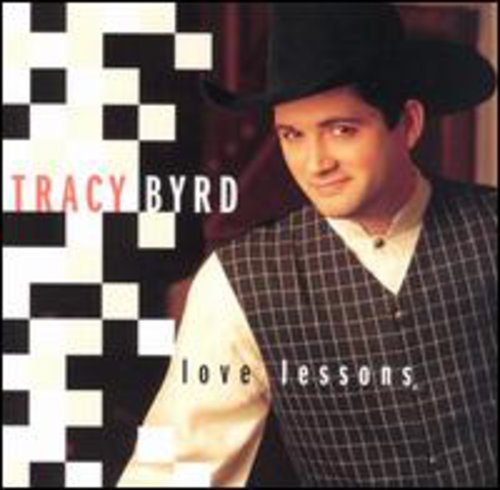 Tracy Byrd: Love Lessons - Record