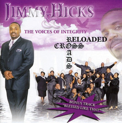 Jimmy Hicks & the Voices of Integrity: Cross Roads - Record