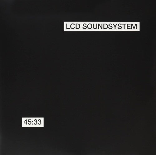 LCD Soundsystem: 45:33:00 - VINYL