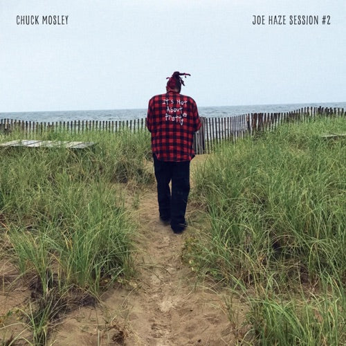 Chuck Mosley- Joe Haze Session 2 { VINYL LP }