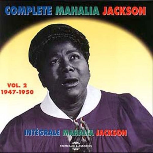 Mahalia Jackson: Vol. 1-Intergrale 1947-1950 - Record