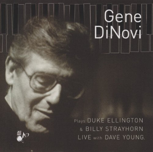 Gene DiNovi: Plays Duke Ellington and Billy Strayhorn Live - CD
