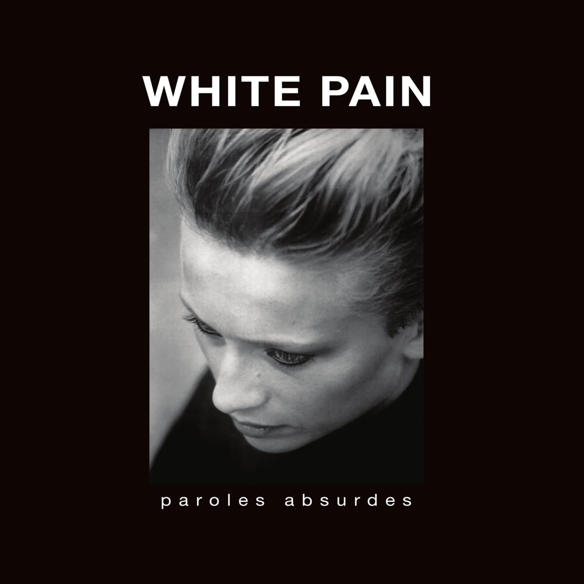 White Pain: Paroles Absurdes - Record