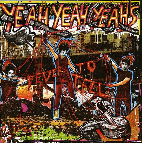 Yeah Yeah Yeahs: Fever to Tell - Record