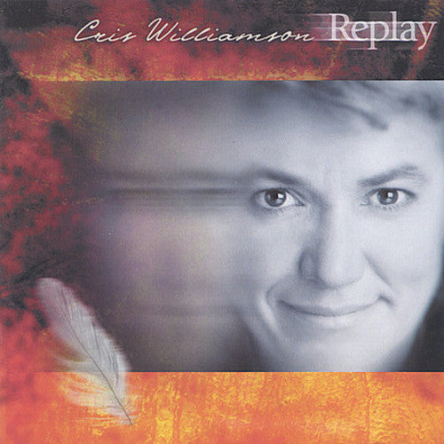Cris Williamson: Replay - Record