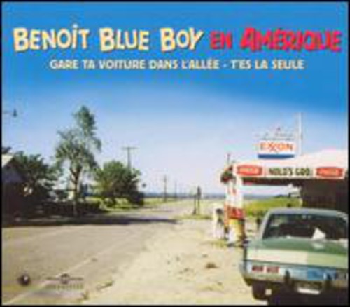 Blue Boy Benoit: BBB en Amerique - Record