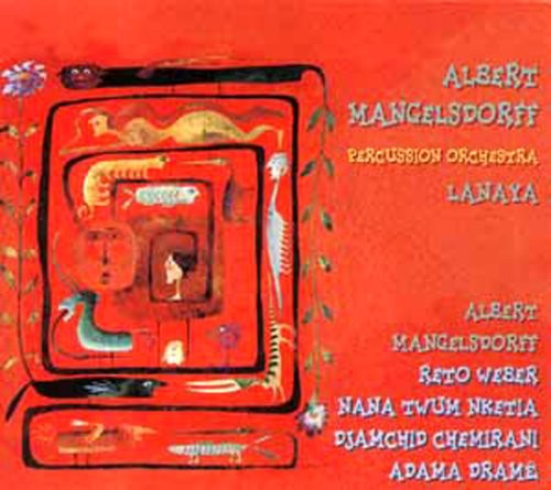 Mangelsdorrf, Albert & Percussion: Lanaya - CD