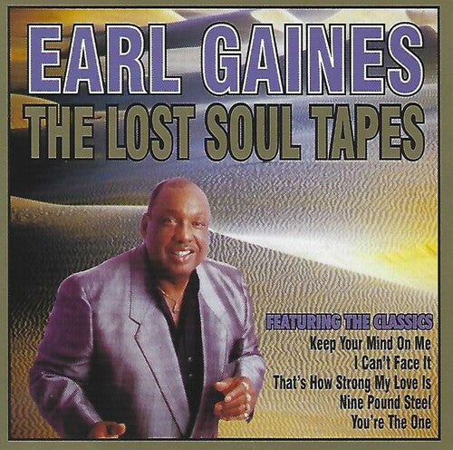 Earl Gaines: Lost Soul Tapes - Record