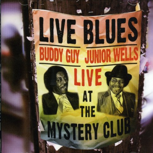 Buddy Guy: Live at the Mystery Club - Record