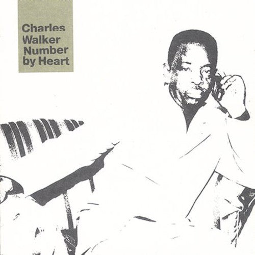 Charles Walker: Number By Heart - CD