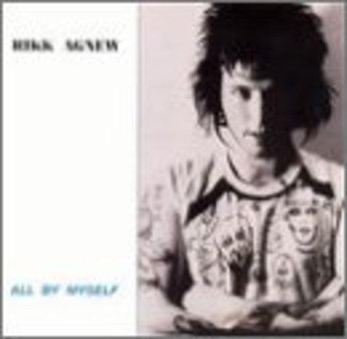 Rikk Agnew- All By Myself { VINYL LP }