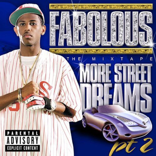 Fabolous: More Street Dreams 2: The Mixtape - Record