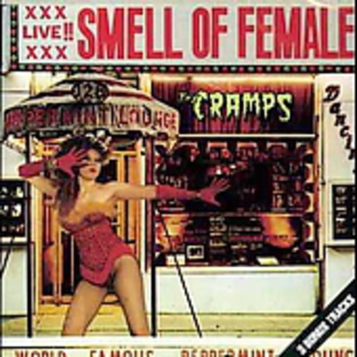 The Cramps: Smell of Female - CD