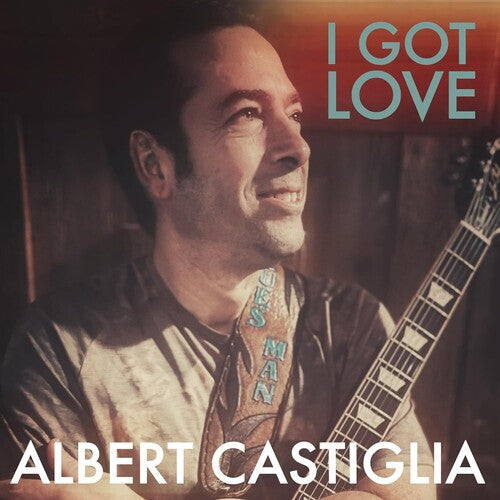 Albert Castiglia: I Got Love - Record