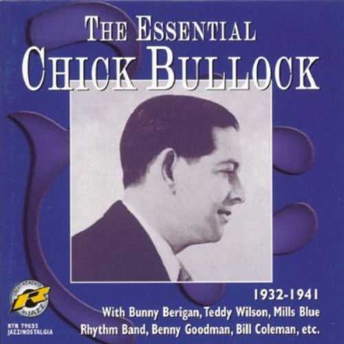 Chick Bullock: The Essential Chick Bullock - CD