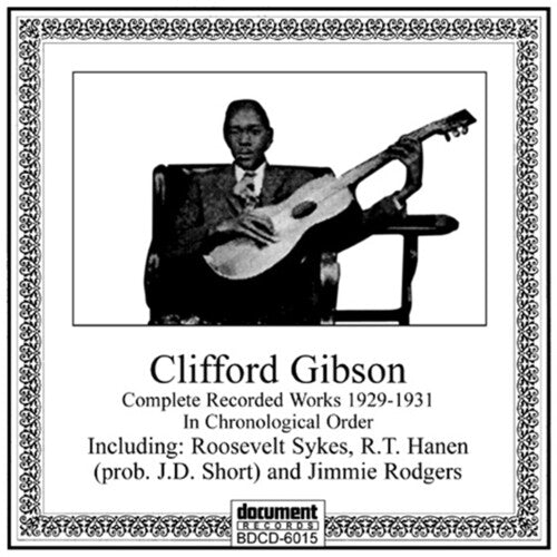 Clifford Gibson: Complete Recorded Works 1929-1931 - Record