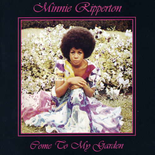 Minnie Riperton: Come to My Garden - CD