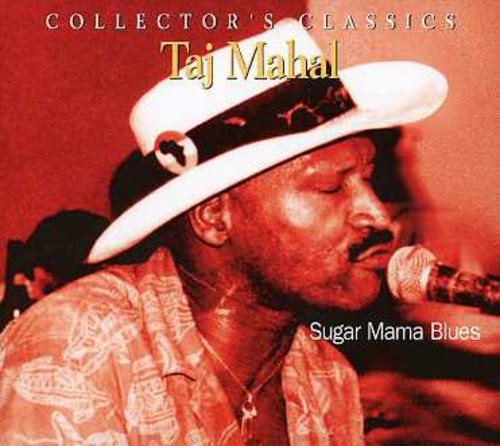 Taj Mahal: Sugar Mama Blues - Record