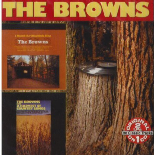 The Browns: I Heard The Bluebirds Sing: A Harvest Of Country Songs - Record