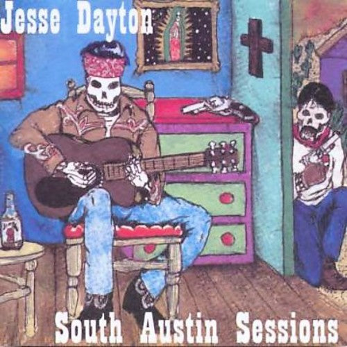 Jesse Dayton: South Austin Sessions - Record
