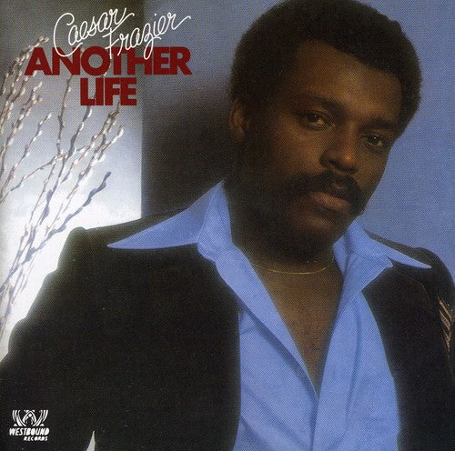 Ceasar Frazier: Another Life Plus - CD