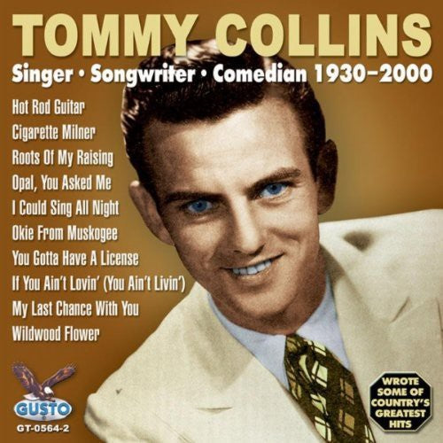 Tommy Collins: Singer - Songwriter - Comedian 1930-2000 - Record
