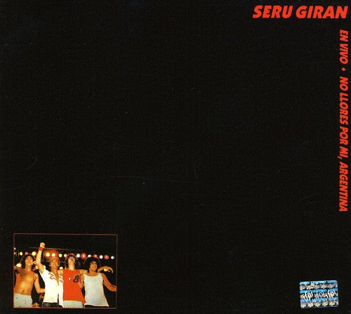 Serú Girán: No Llores Por Mi Argentina - CD