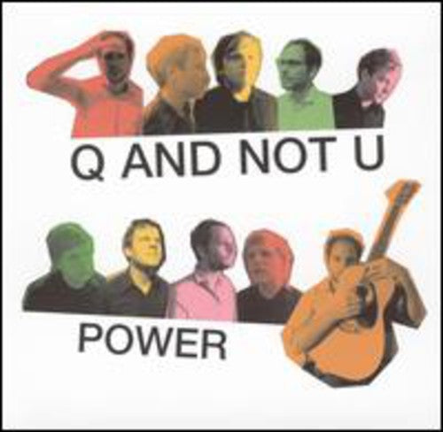 Q and Not U: Power - Record