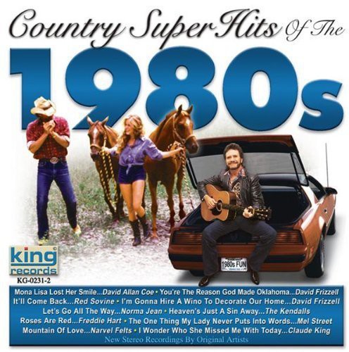 Country Super Hits of 1980's: Coll of Classics: Country Super Hits Of The 1980's: Collection Of Classics - Record