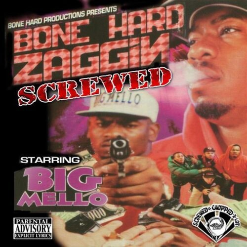 Big Mello: Bone Hard Zaggin - Record
