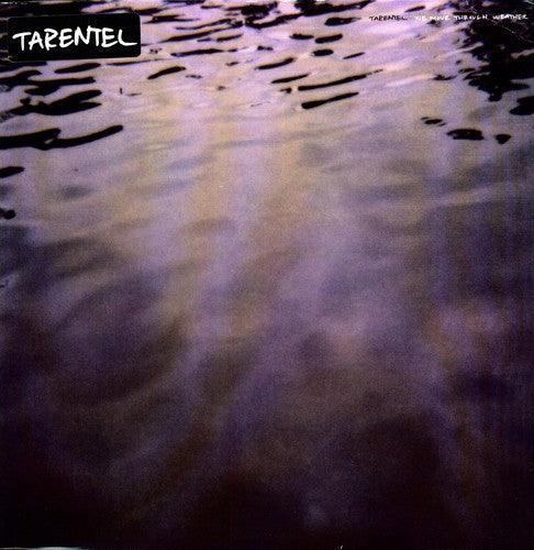 Tarentel- We Move Through Weather { VINYL LP }