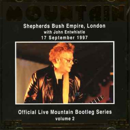 Mountain: Official Bootleg, Vol. 2: Live At Shepherds Bush, London 1997 - CD