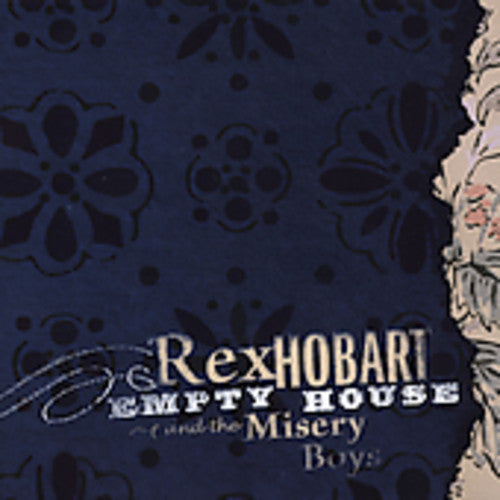 Rex Hobart & Misery Boys: Empty House - Record