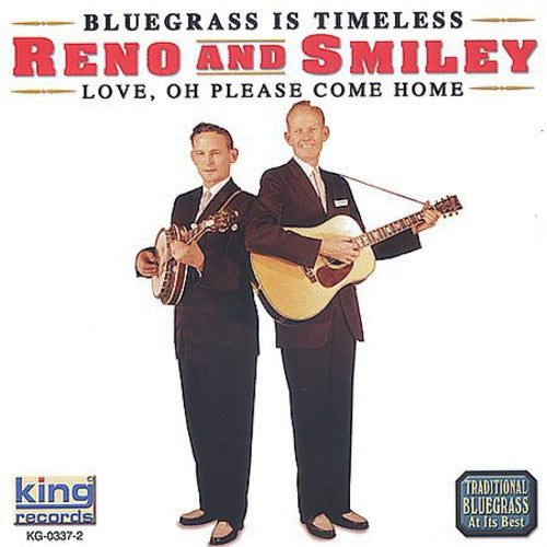 Reno & Smiley: Love Oh Please Come Home - Record